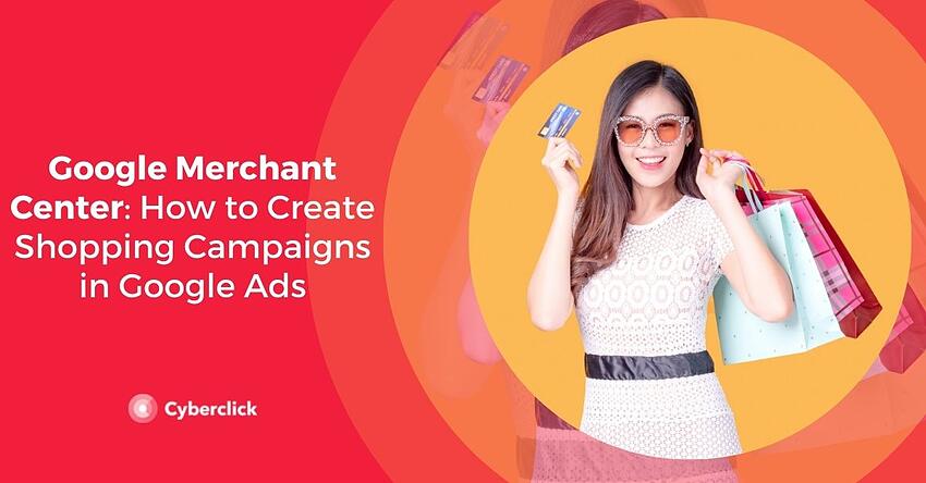 Google Merchant Center 如何在 Google Ads 中創建購物廣告系列