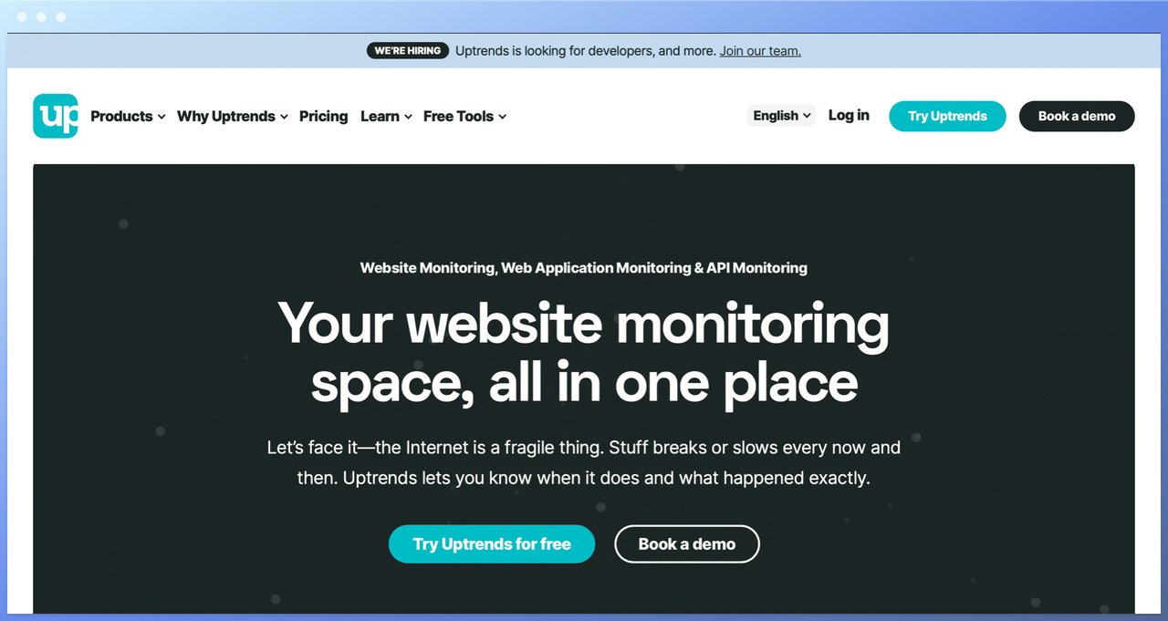 uptrends homepage with your website monitoring space, all in one place headline in the center and try for free and book a demo buttons below