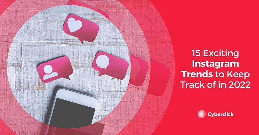 15 tendances Instagram passionnantes à suivre en 2022