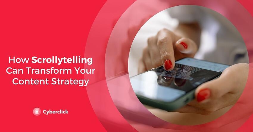 Comment le scrollytelling peut transformer votre stratégie de contenu