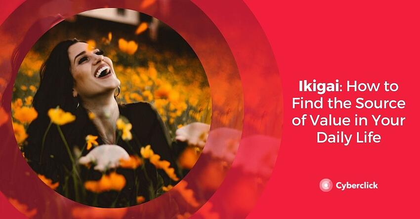 Ikigai Comment trouver la source de valeur dans votre vie quotidienne