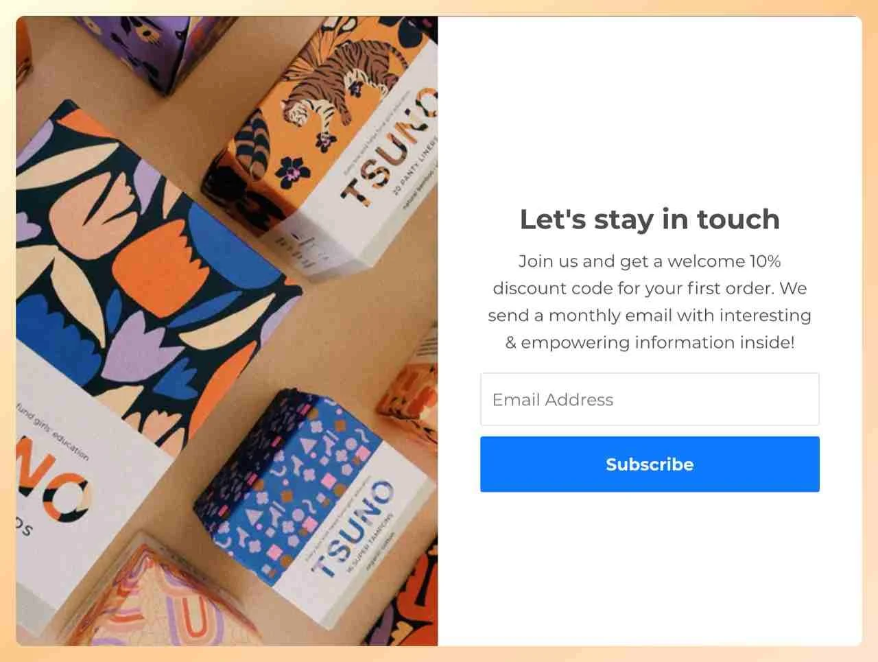a screenshot of a cart abandonment popup example from Tsuno with a picture of their products on the left and a text that says"Lets stay in touch"