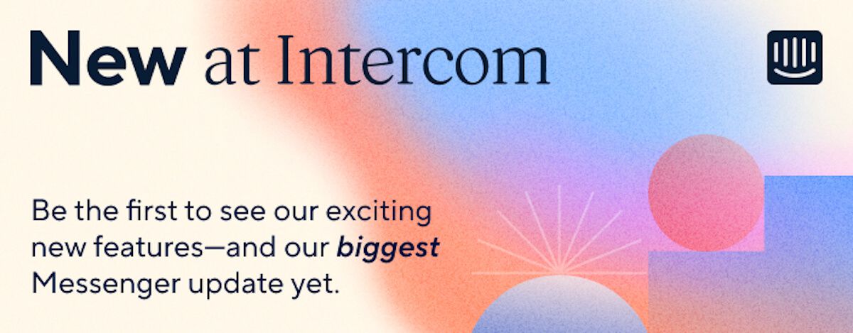 Neu bei Intercom Blogbeitrag CTA (1)