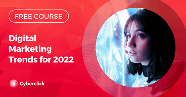 Curso Gratis Tendencias de Marketing Digital para 2022