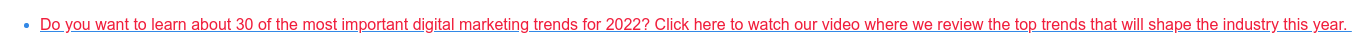 * ¿Quieres conocer 30 de las tendencias de marketing digital más importantes para 2022? Haga clic aquí para ver nuestro video donde revisamos las principales tendencias que darán forma a la industria este año.