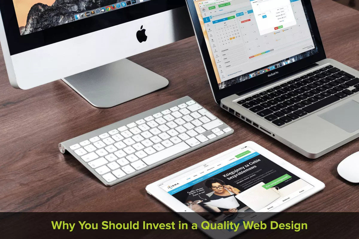 Perché dovresti investire in un web design di qualità: 5 modi in cui influisce sulla tua attività