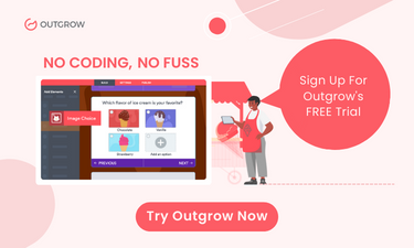 Iscriviti alla prova gratuita di Outgrow