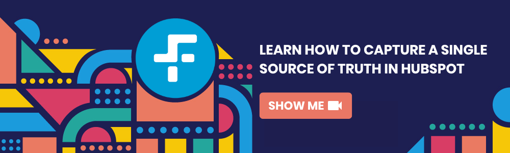Захватите единственный источник правды в HubSpot