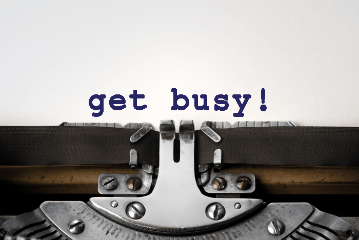 Texte de la machine à écrire Get Busy