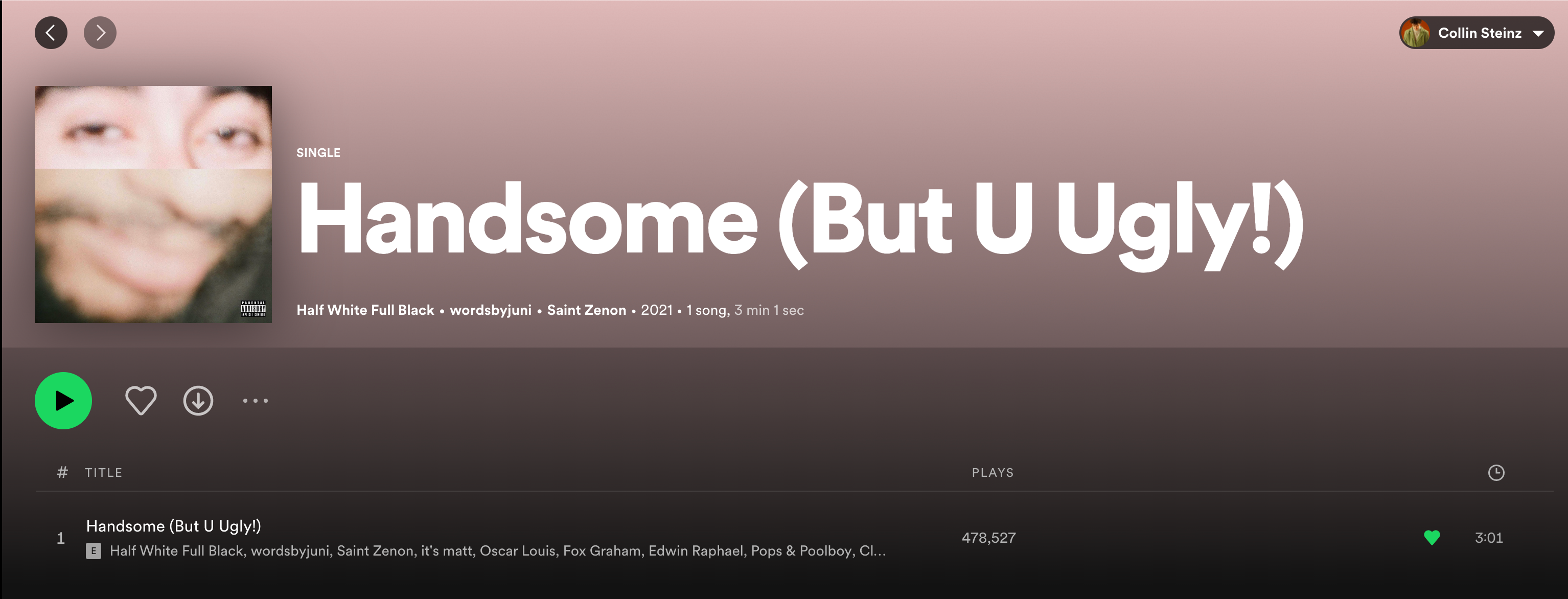 Sanatçı Saint Zenon'un Spotify'daki "Handsome (But U Ugly)" single'ının ekran görüntüsü