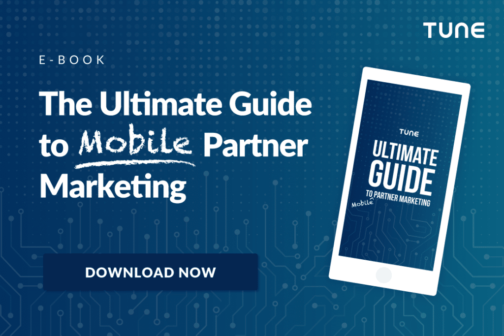 O guia definitivo para marketing de parceiros móveis - novo e-book da TUNE