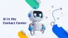 AI în centre de contact - Nextiva