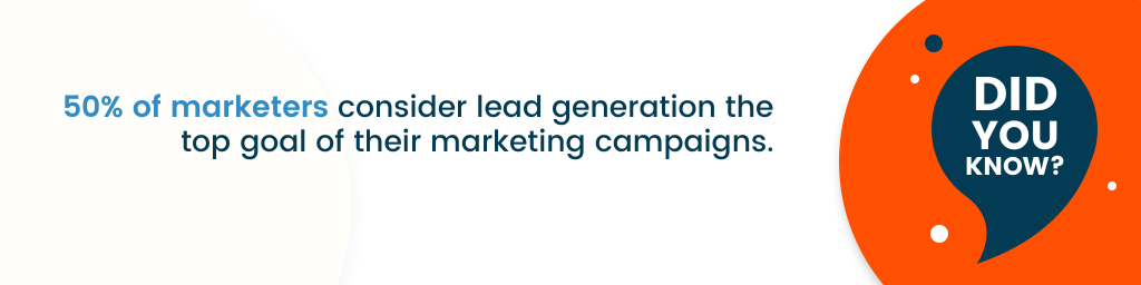 ein Aufruf mit der Aufschrift „Wussten Sie schon? 50 % der Vermarkter betrachten die Lead-Generierung als oberstes Ziel ihrer Marketingkampagnen.“