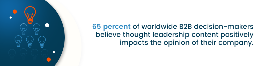 uma frase de destaque que diz "65 por cento dos tomadores de decisão B2B em todo o mundo acreditam que o conteúdo de liderança inovadora impacta positivamente a opinião de sua empresa."