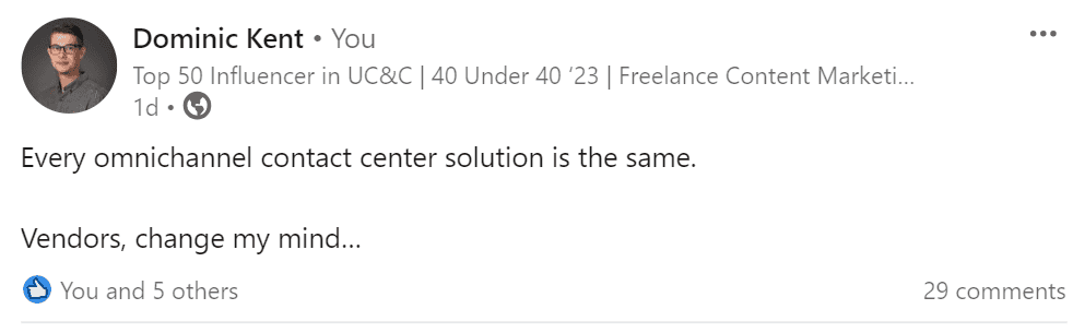Dominic Kent, soluție omnicanal pentru centru de contact, postare pe LinkedIn