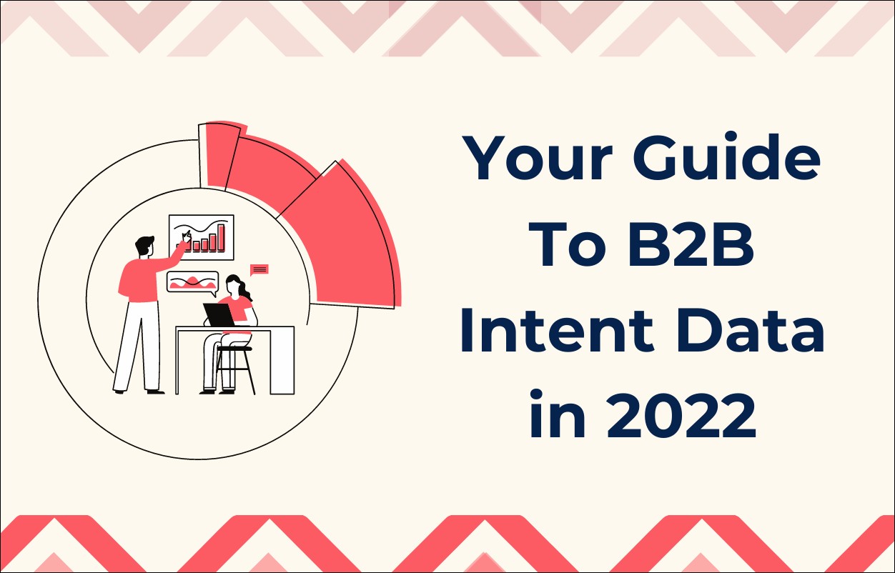 2022 年 B2B 意圖數據指南