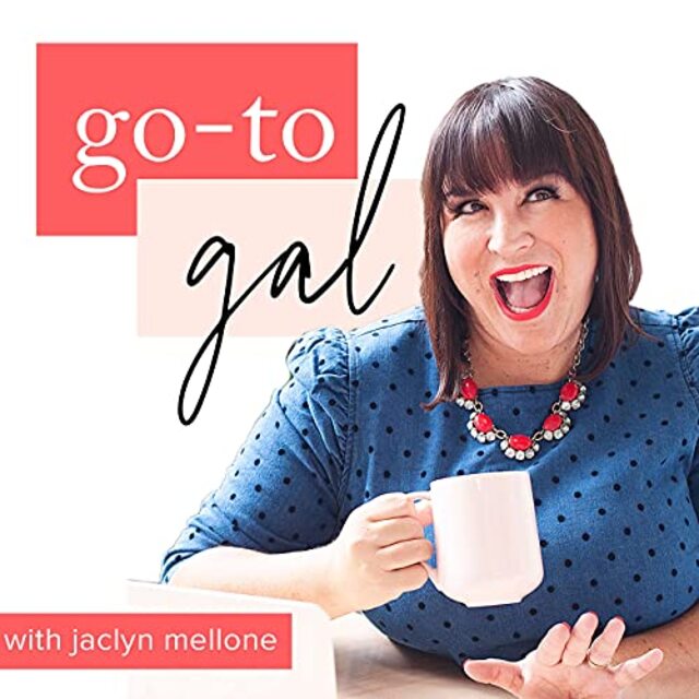 Przejdź do podcastu Gal Jaclyn Mellone