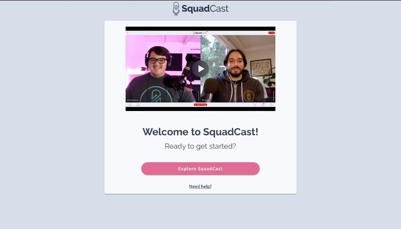 Tangkapan layar halaman selamat datang Squadcast