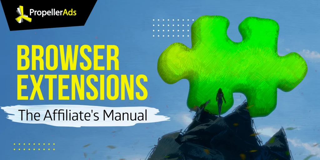 Propellerads - Extensões de navegador - Ofertas de CPA
