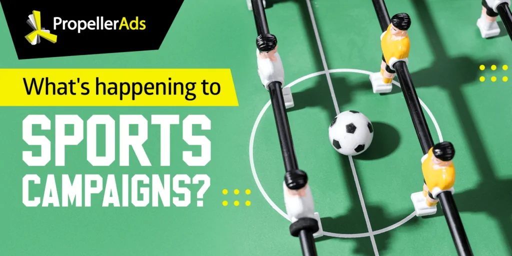 PropellerAds_Sports 活動
