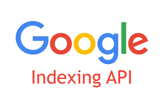 더 빠른 인덱싱을 위한 Google 인덱싱 API