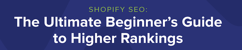 Shopify 搜索引擎优化